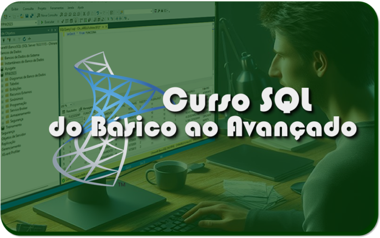 SQL Básico ao Avançado