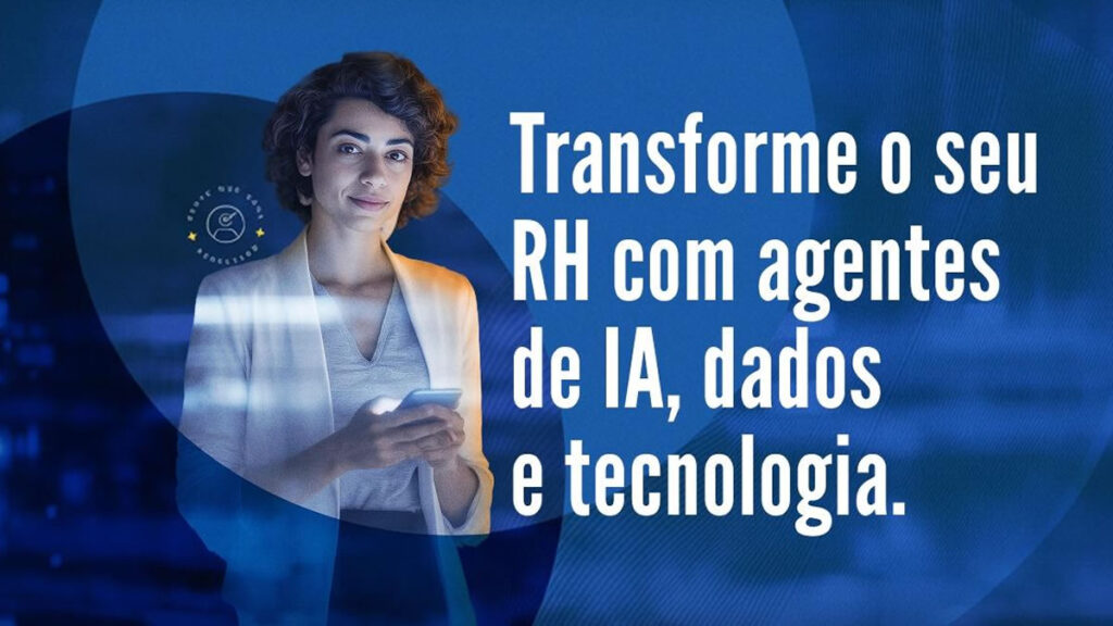 Transforme seu RH com agentes de IA, dados e Tecnologia