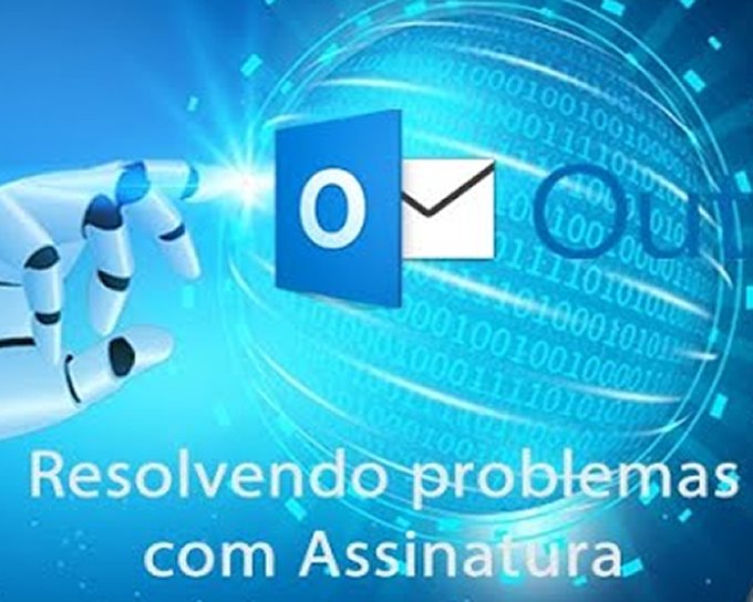 Tecnologia | Botão de Assinatura do Outlook não funciona, Resolvido aqui.