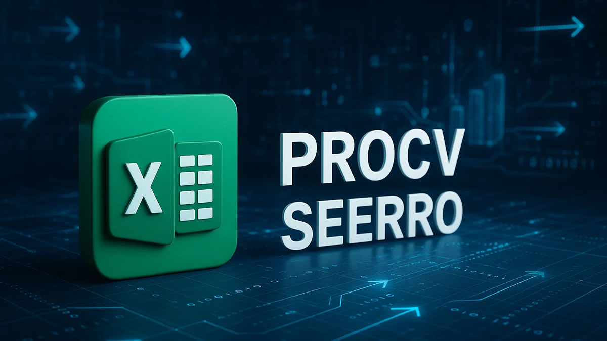 Excel | PROCV e SEERRO no Excel